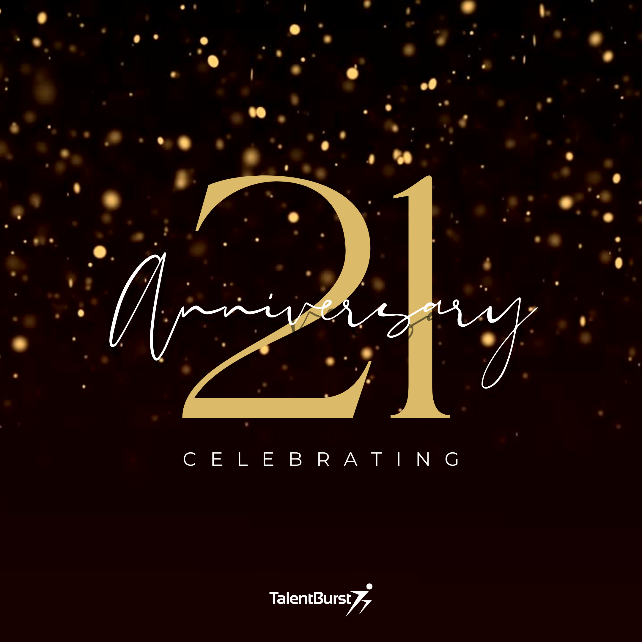 Celebrating TalentBurst's 21st Anniversary: A Legacy of Excellence