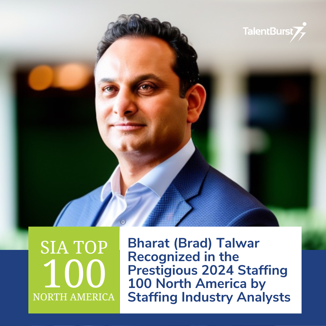 Bharat (Brad) Talwar Recognized in 2024 Staffing 100 NA by Staffing Industry Analysts
